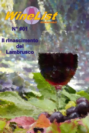 Anteprima WineList #01 : Il rinascimento del Lambrusco ( cit. ) – Lambrusco SenzaTempo, Riunite –