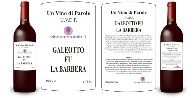 Un vino di Parole – GALEOTTO FU LA BARBERA –